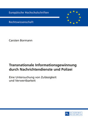 cover image of Transnationale Informationsgewinnung durch Nachrichtendienste und Polizei